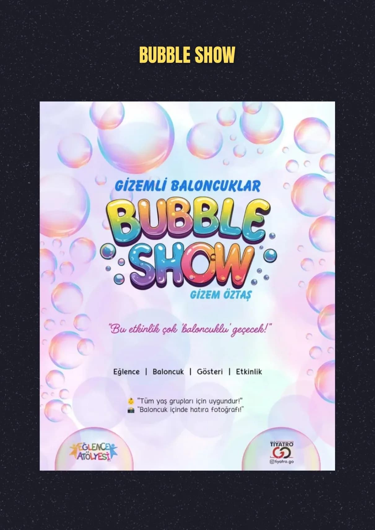 Bubble Show